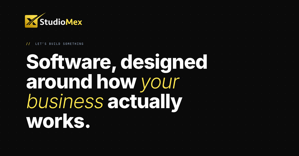 Custom Software Development in Dallas / DFW — StudioMex